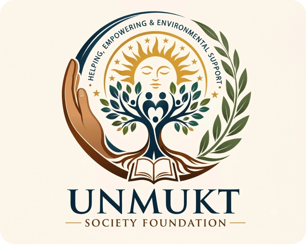 UNMUKT Society Foundation, Helping, Empowering & Environmental Support